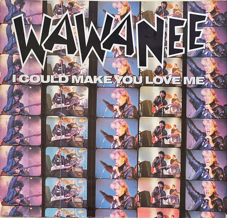 Wa Wa Nee - I Could Make You Love Me (7" Vinyl)