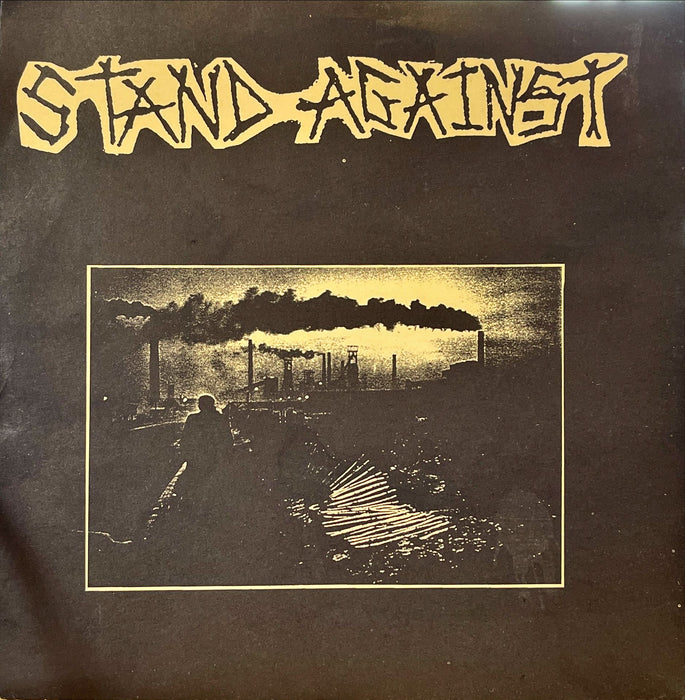 Stand Against • Excreted Alive - Stand Against / «Product Of The System» (7" Vinyl)