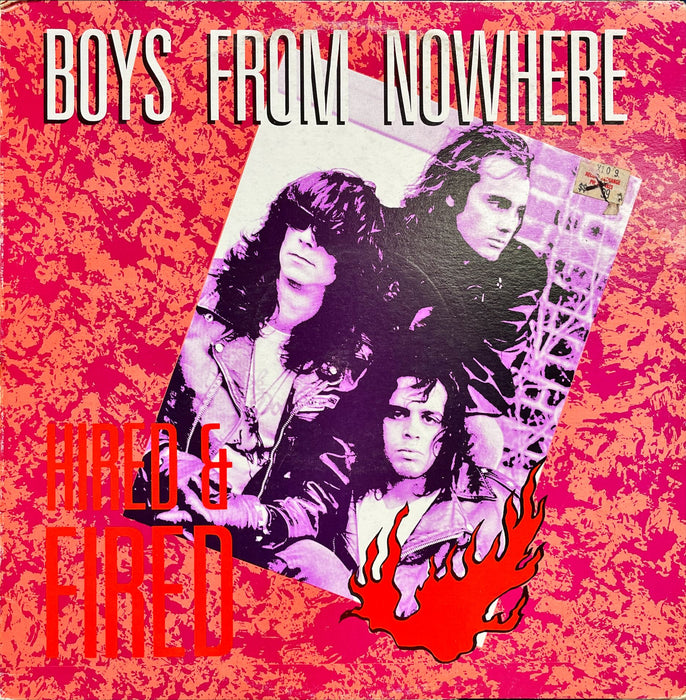 Boys From Nowhere - Hired & Fired (Vinyl LP)