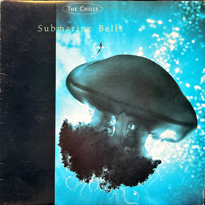 The Chills - Submarine Bells (Vinyl LP)