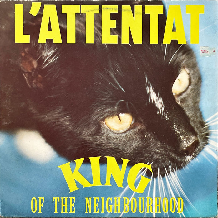 L'Attentat - King Of The Neighbourhood (Vinyl LP)