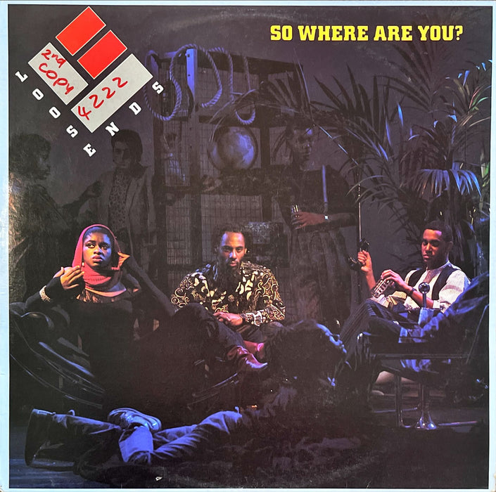 Loose Ends - So Where Are You? (Vinyl LP)