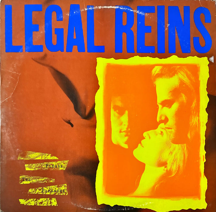 Legal Reins - Please, The Pleasure (Vinyl LP)