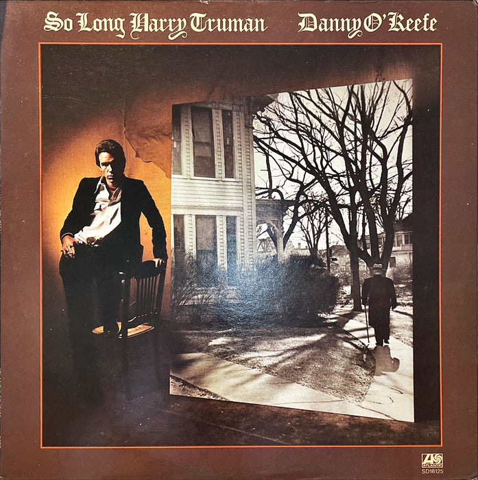 Danny O'Keefe - So Long Harry Truman (Vinyl LP)