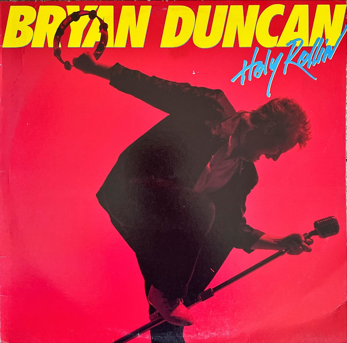 Bryan Duncan - Holy Rollin' (Vinyl LP)