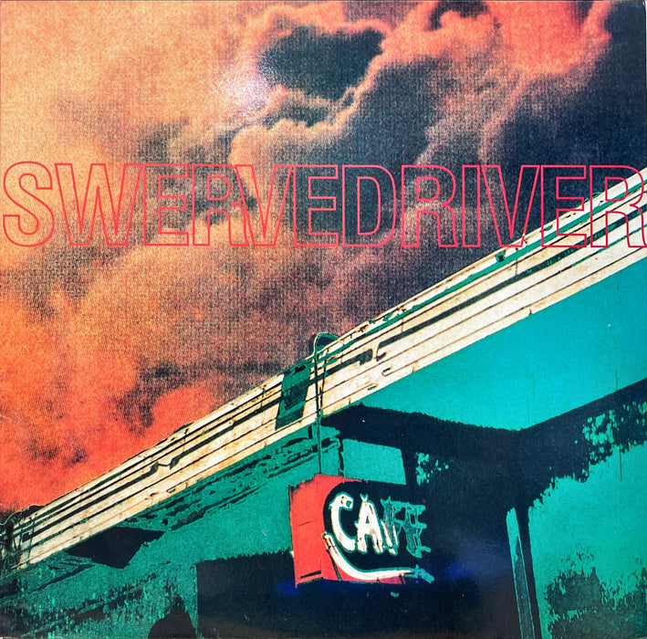 Swervedriver - Rave Down (12" Single)