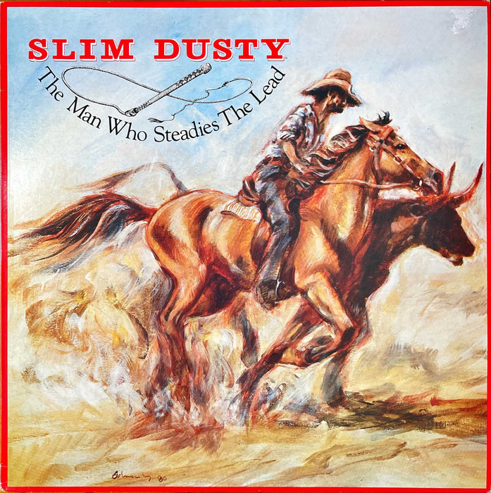 Slim Dusty - The Man Who Steadies The Lead (Vinyl LP)