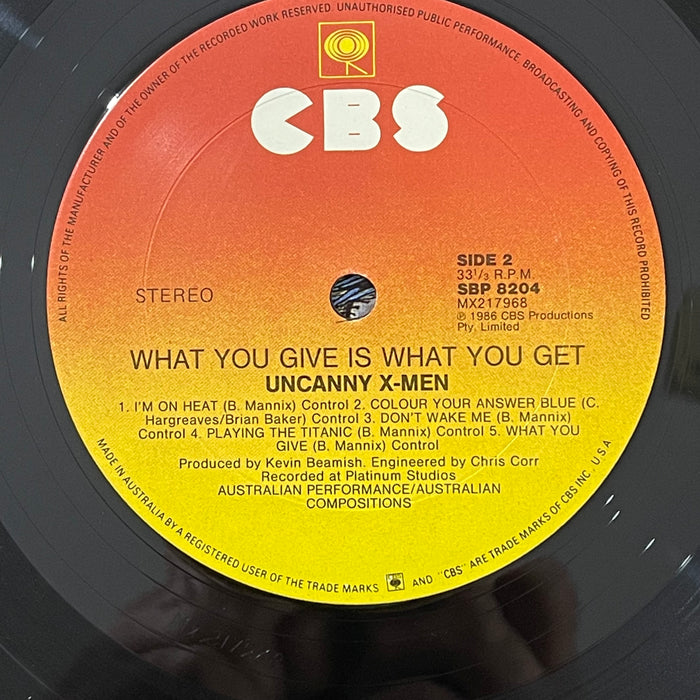 Uncanny X-Men - What You Give Is What You Get (Vinyl LP)[Gatefold]