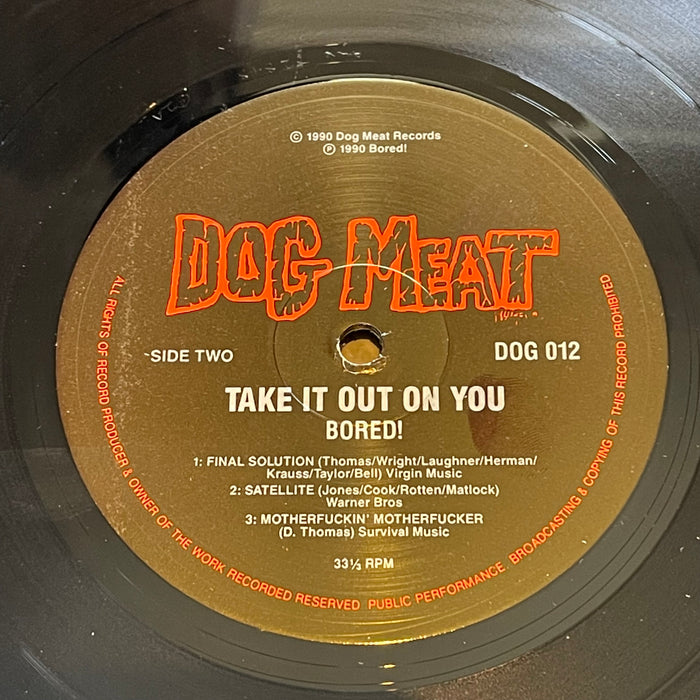 Bored! - Take It Out On You (Vinyl LP)