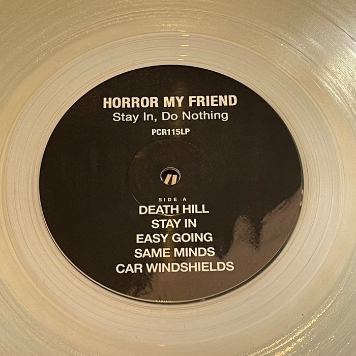 Horror My Friend - Stay In, Do Nothing (Vinyl LP)