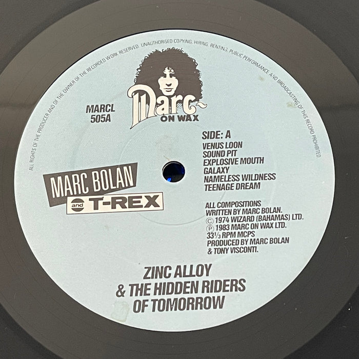 Marc Bolan & T. Rex - Zinc Alloy And The Hidden Riders Of Tomorrow - A Creamed Cage In August (Vinyl LP)[Gatefold]