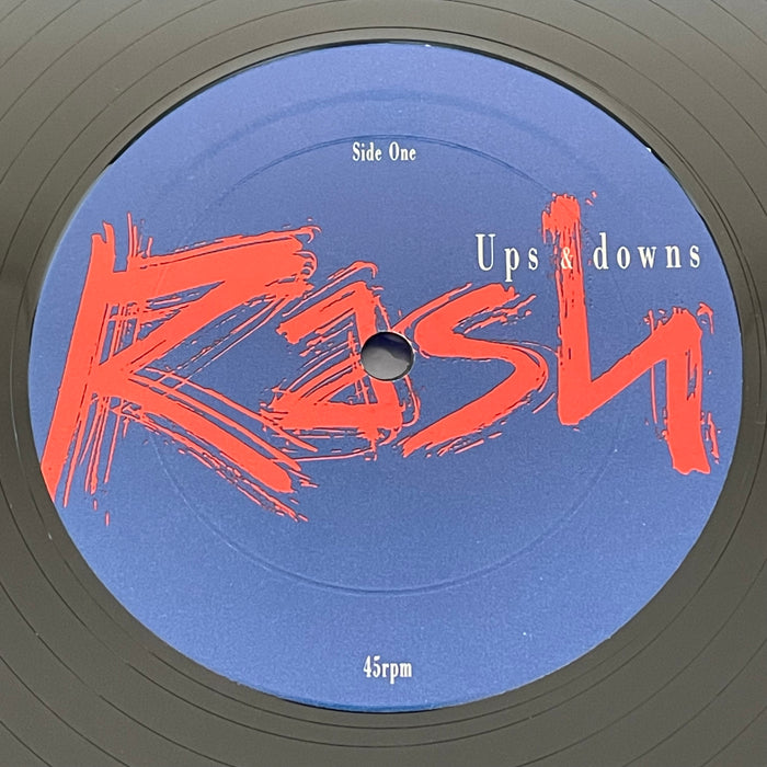 Ups And Downs - Rash (12" Single)